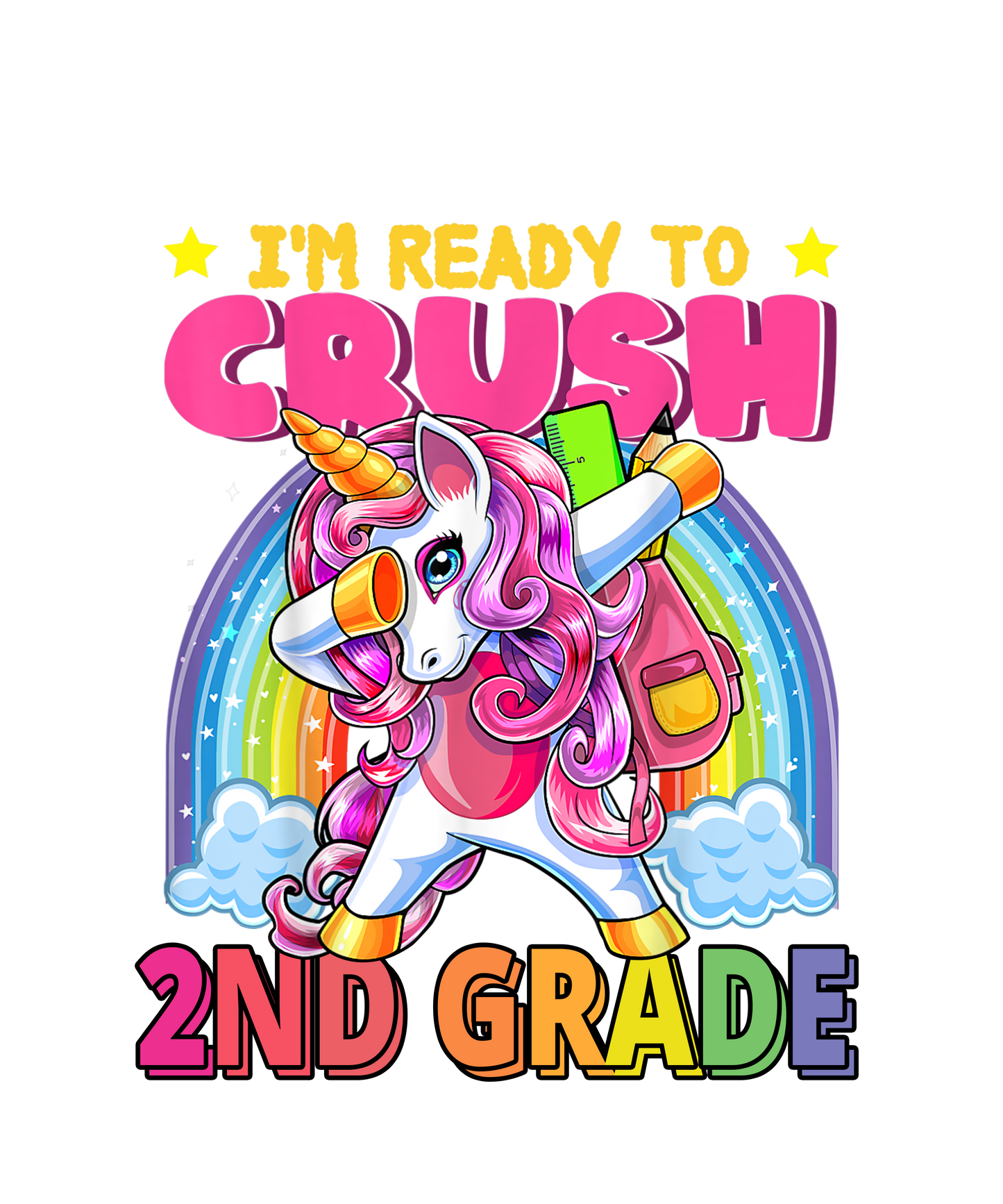 I'm Ready to Crush- Unicorn