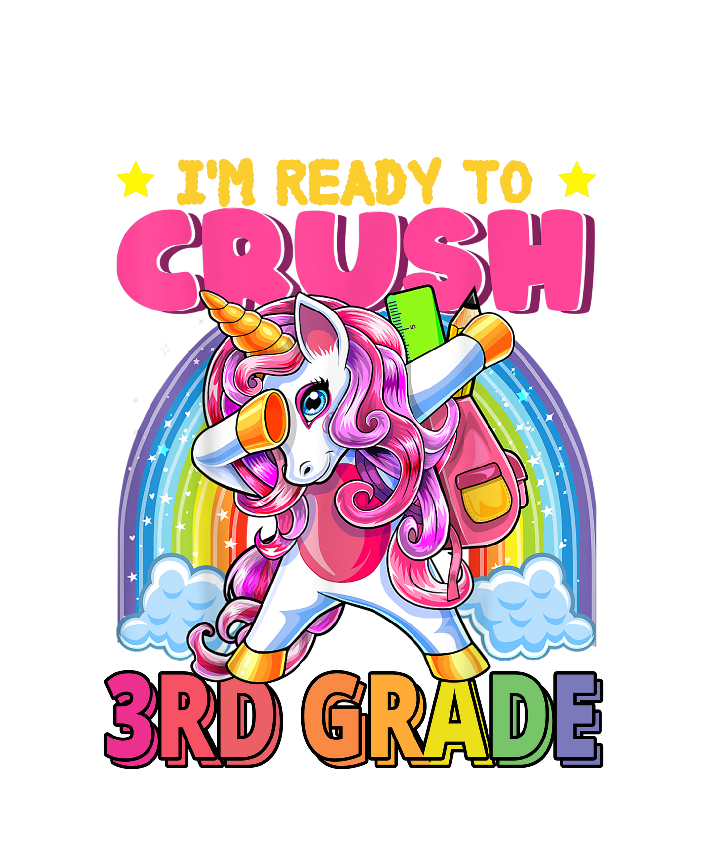 I'm Ready to Crush- Unicorn