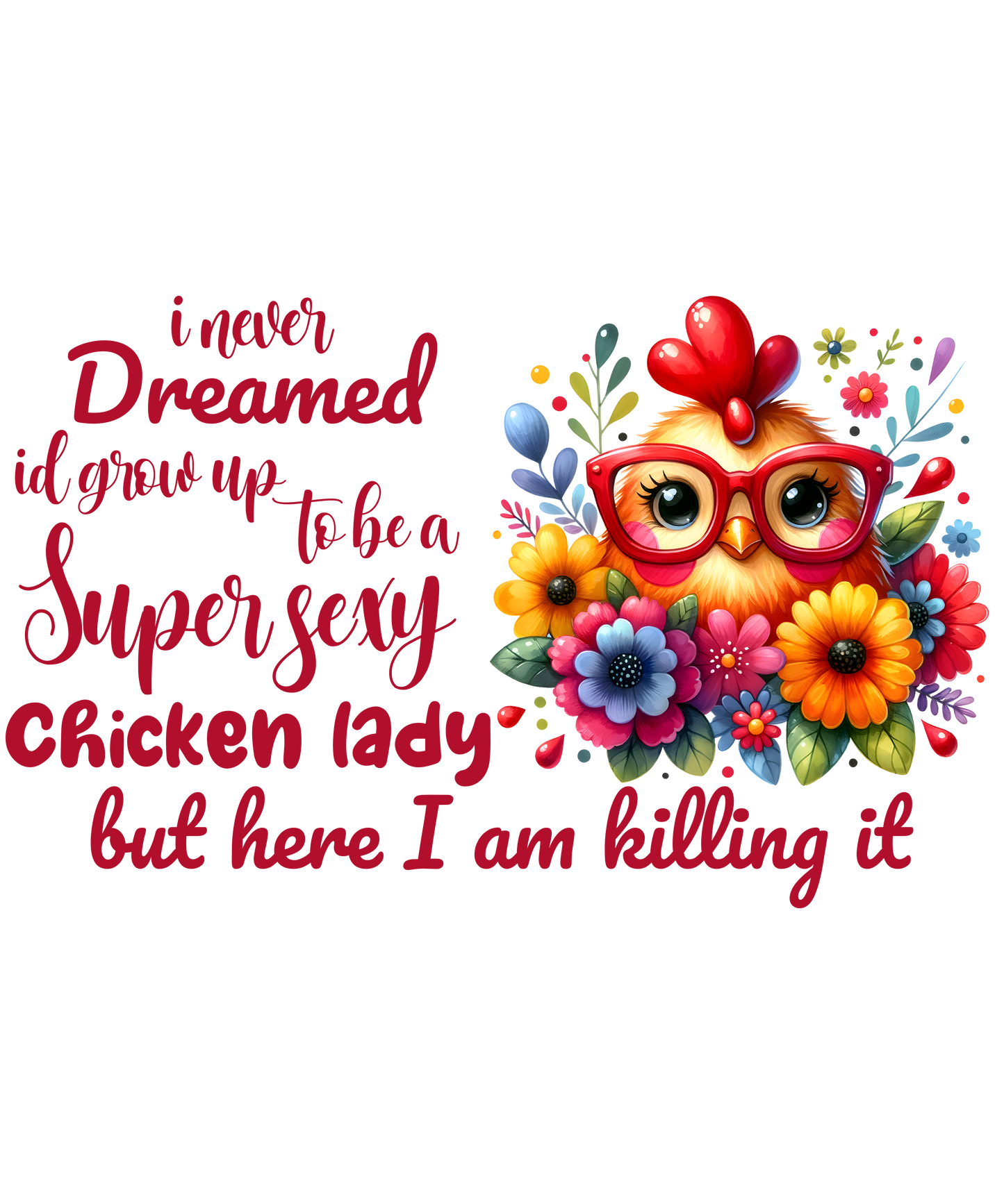 Super sexy Chicken Lady