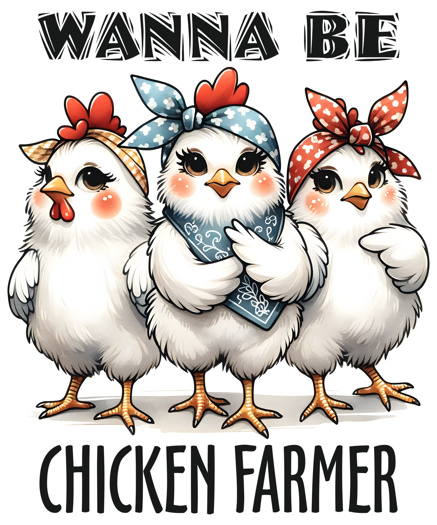Wanna Be Chicken Farmer