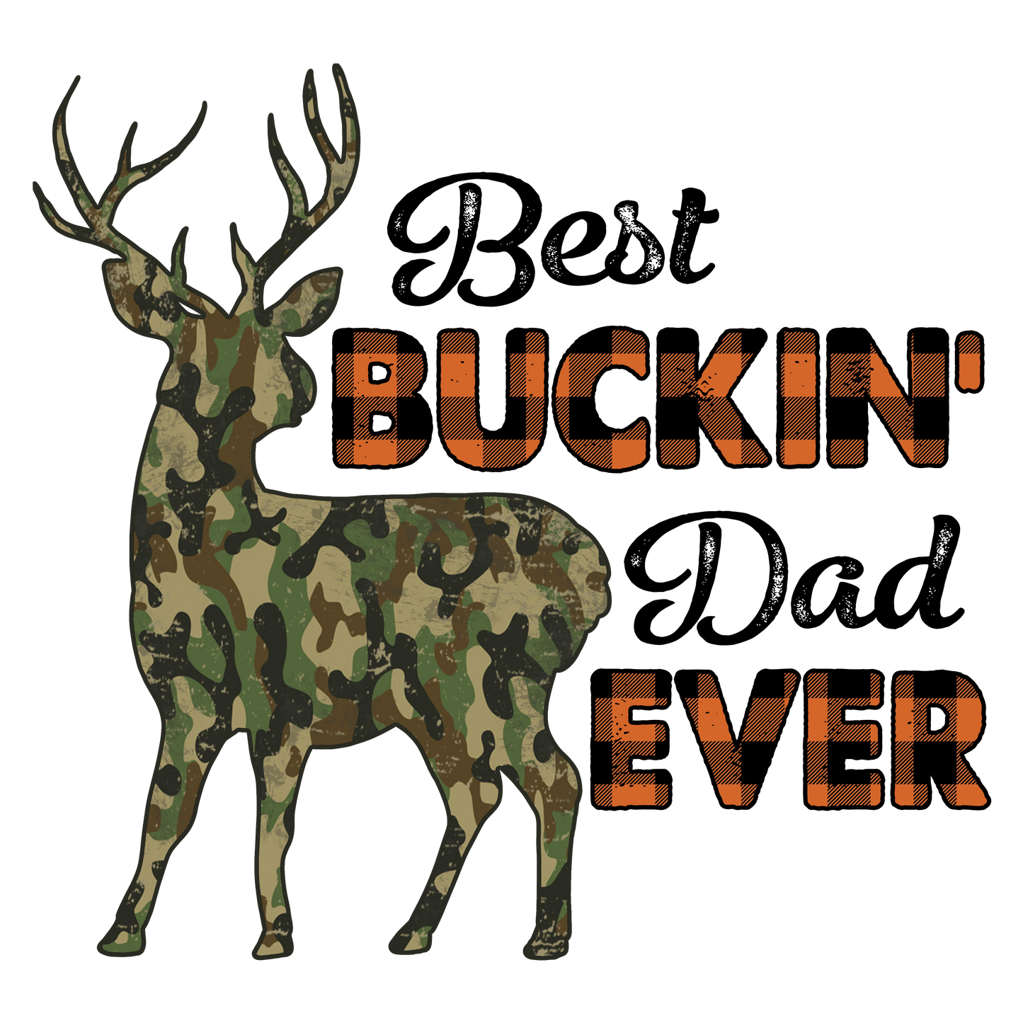 Best Bucking Dad Ever-2