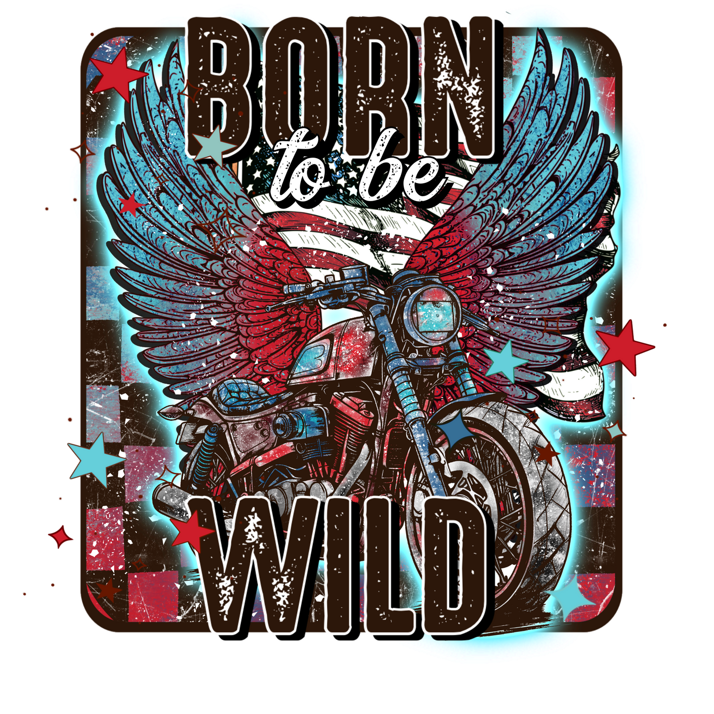 Born to be Wild