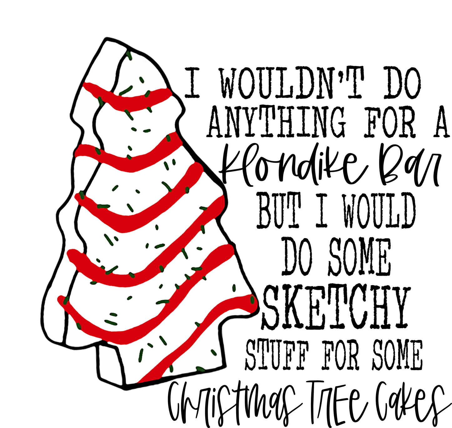 Christmas Tree Cakes Sketchy