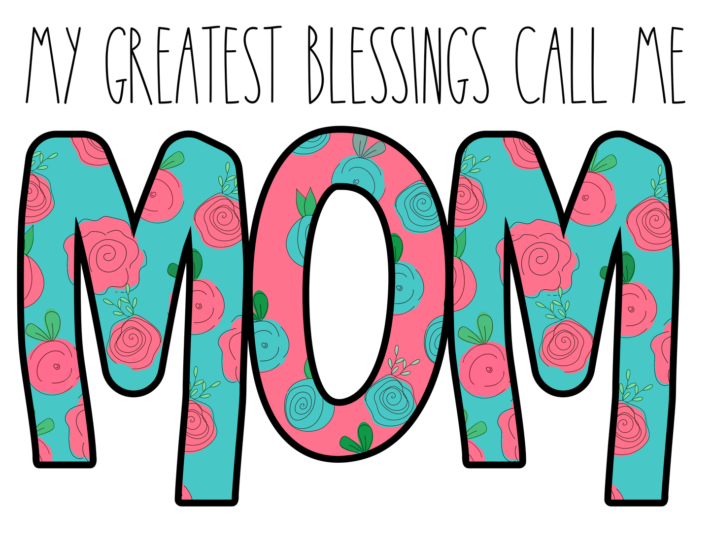 Mom Floral