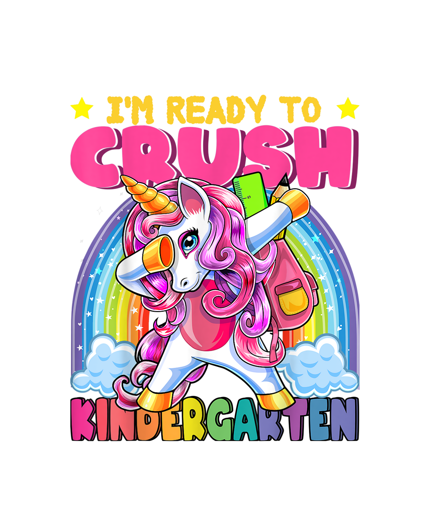 I'm Ready to Crush- Unicorn