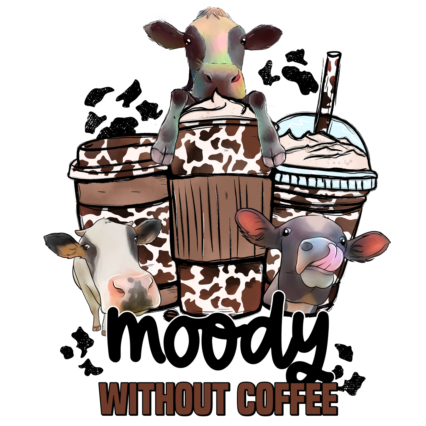 Moody without Coffee