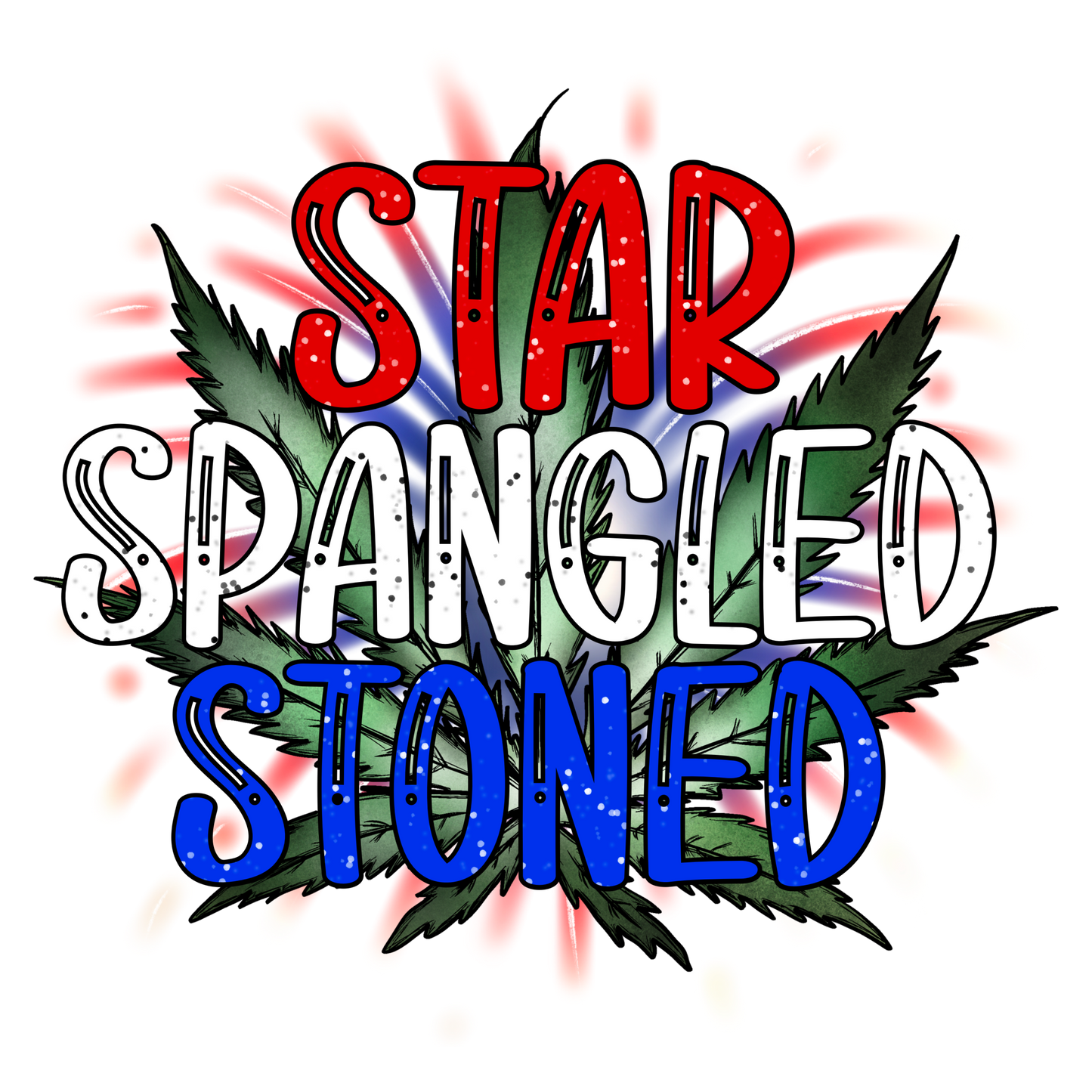 Star Spangled Stoned