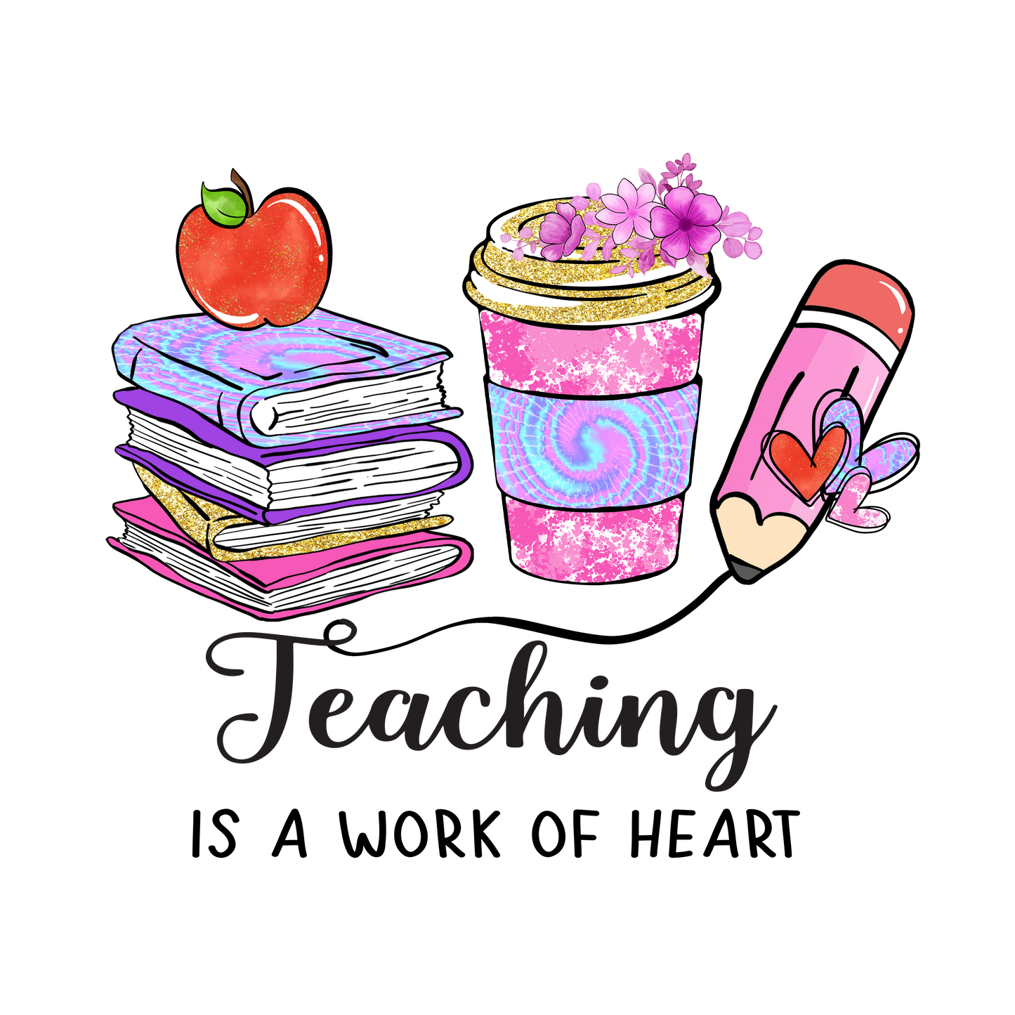 Teaching is a work of Heart