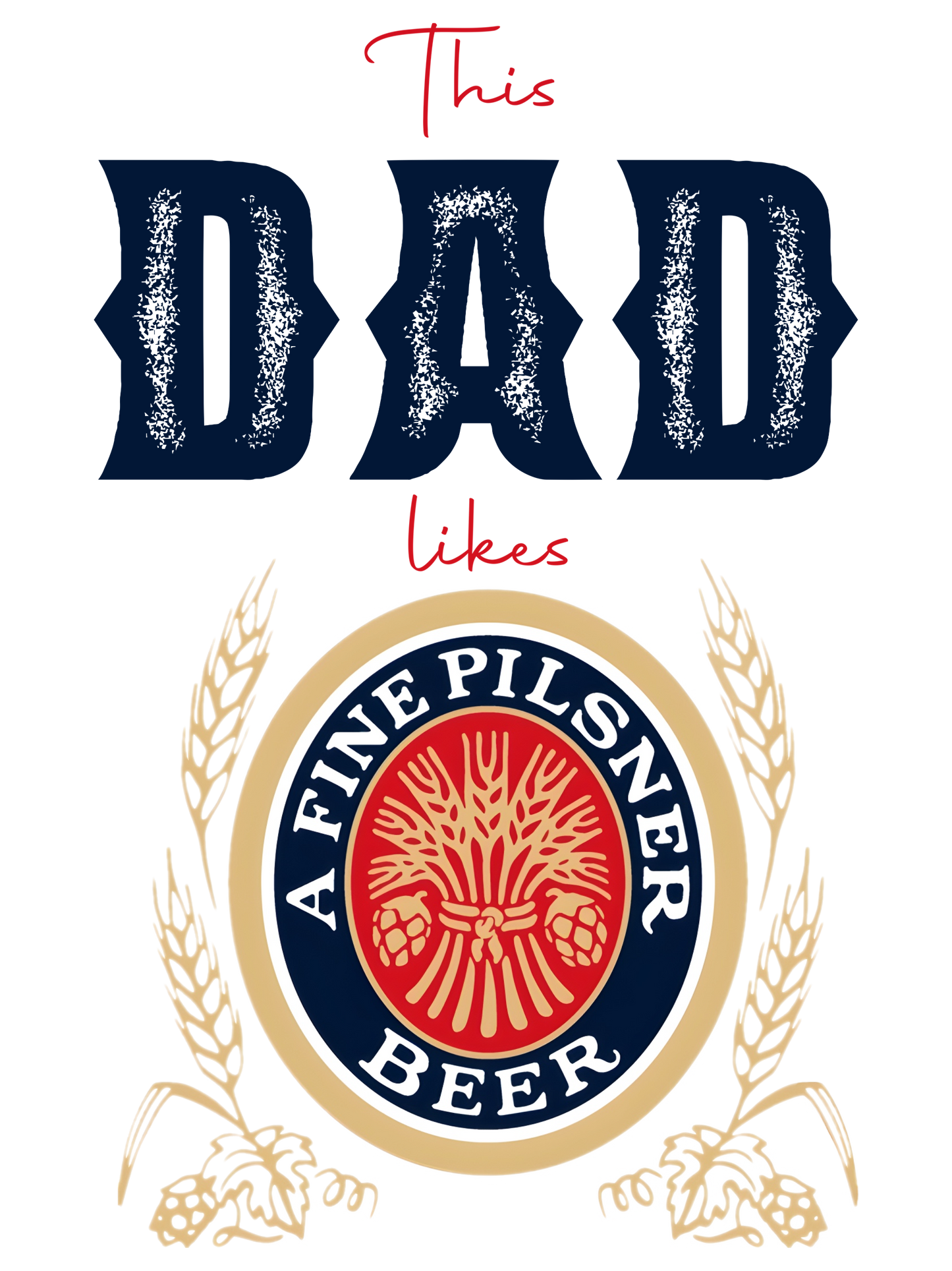 This Dad Likes Beer