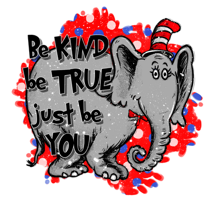 Be Kind Be True