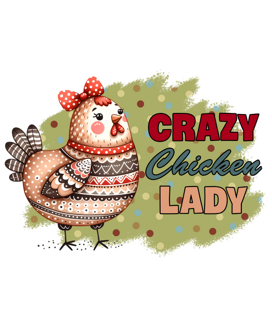 Crazy Chicken Lady