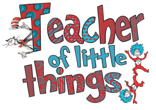 Teacher Of Little Things