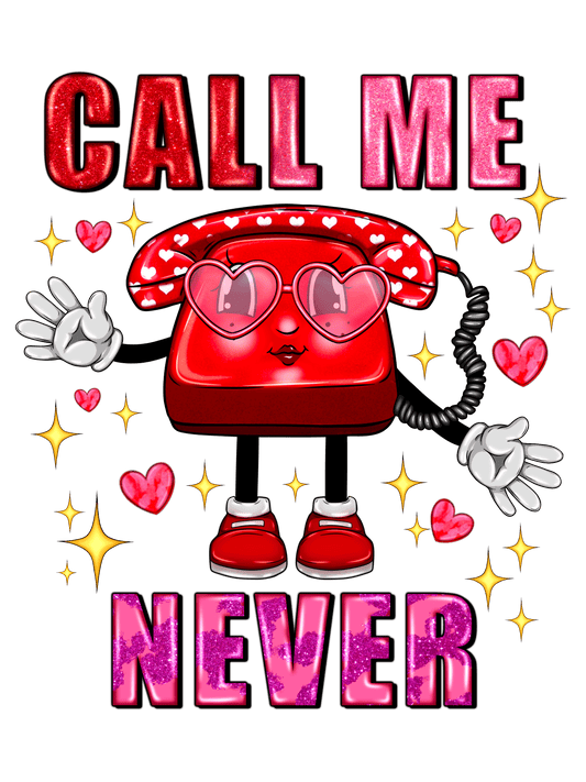 Call Me Never