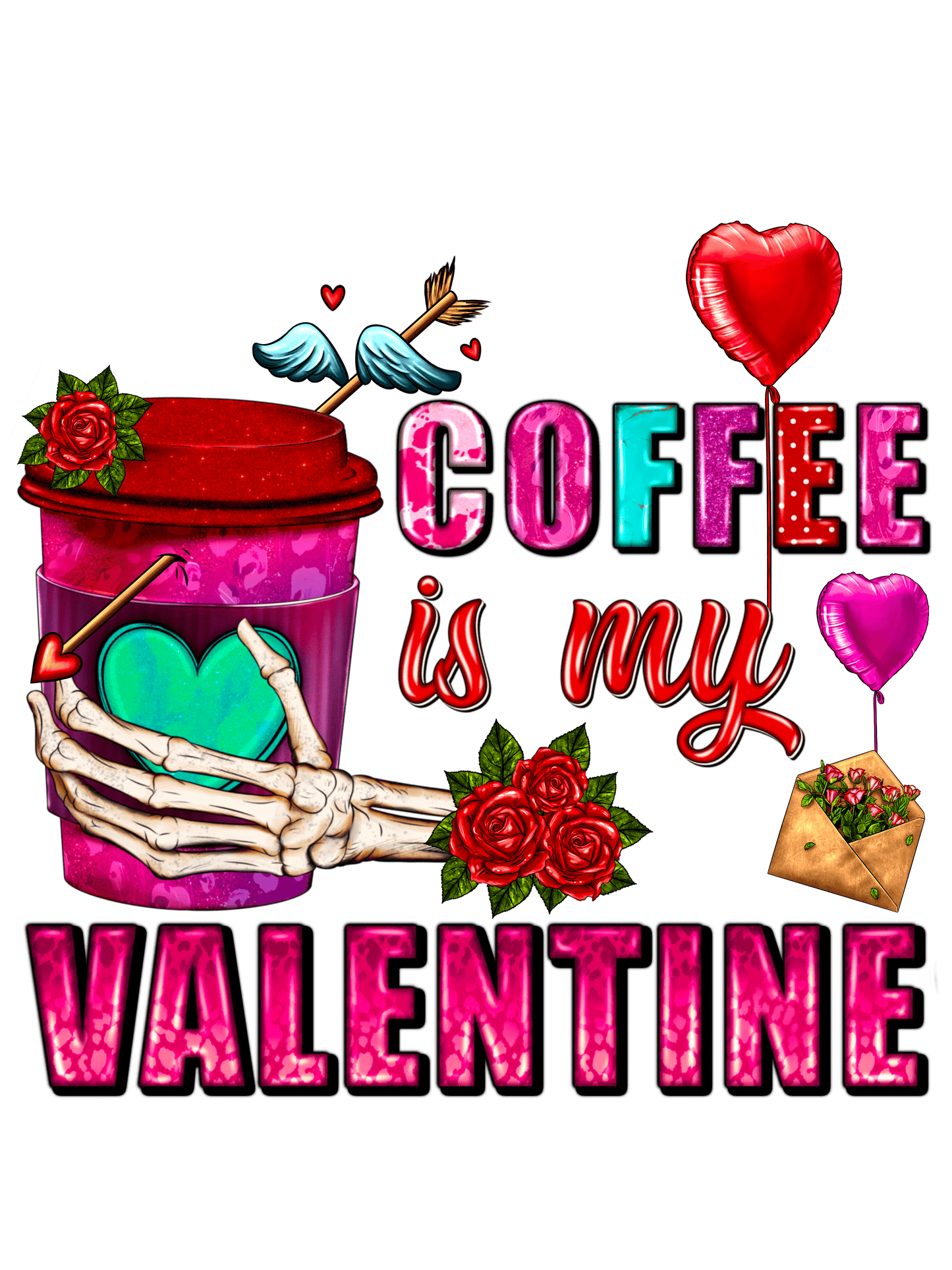 Coffee is My Valentines