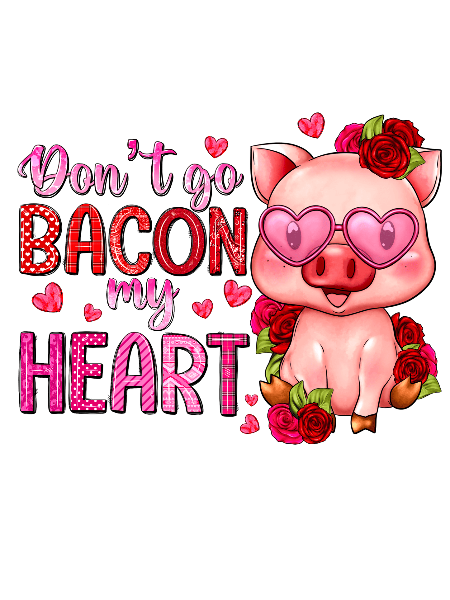 Don't Go Bacon My Heart