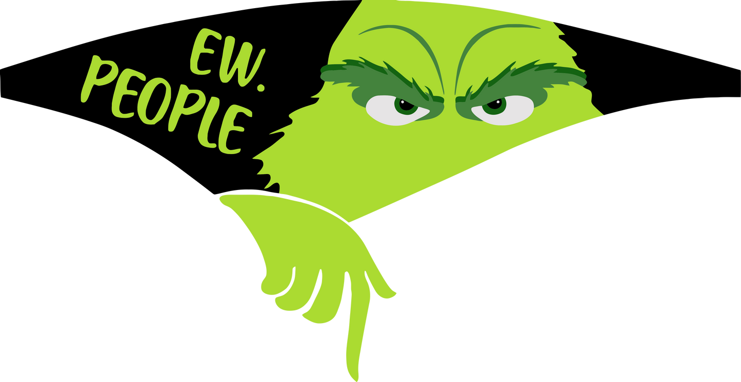 Grinch Ew People