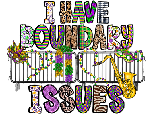 I have Boundary Issues