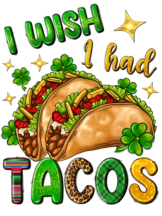 I wish I had A Taco