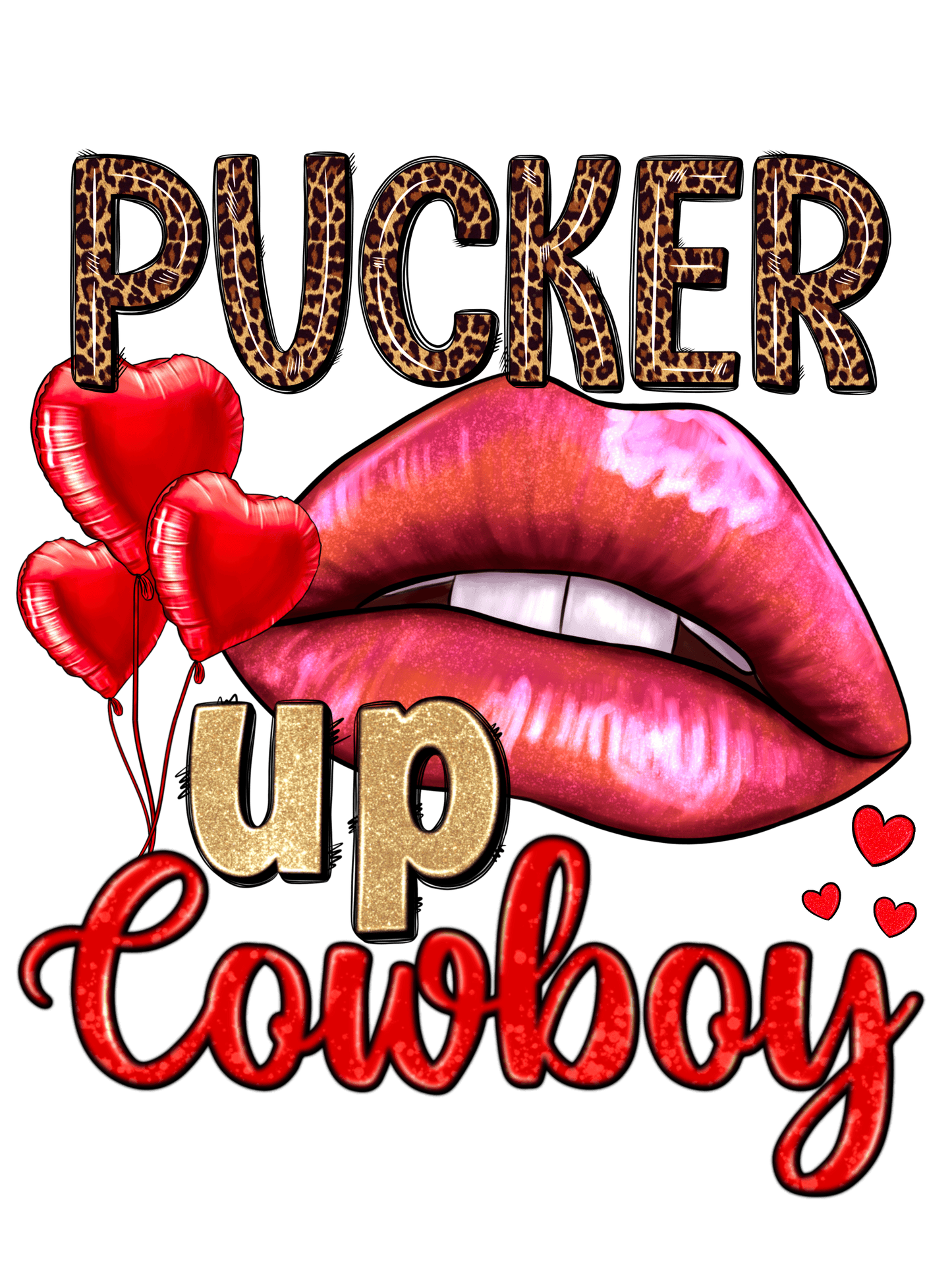 Pucker Up Cowboy