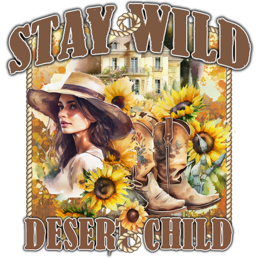 Stay Wild Desert Child