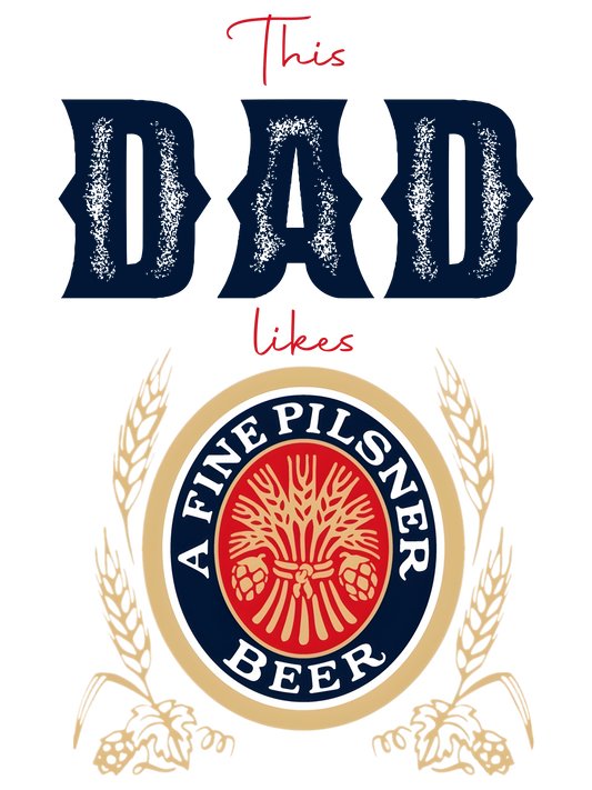 This Dad Likes Beer