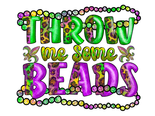 Throw Me some Beads