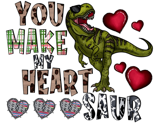 You make my Heart Saur