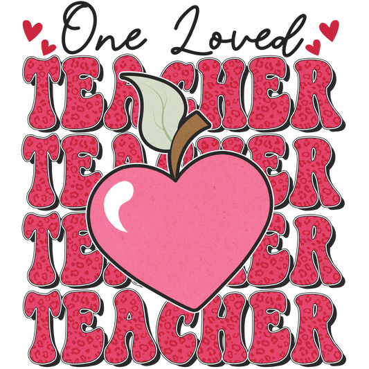 One Loved Teacher